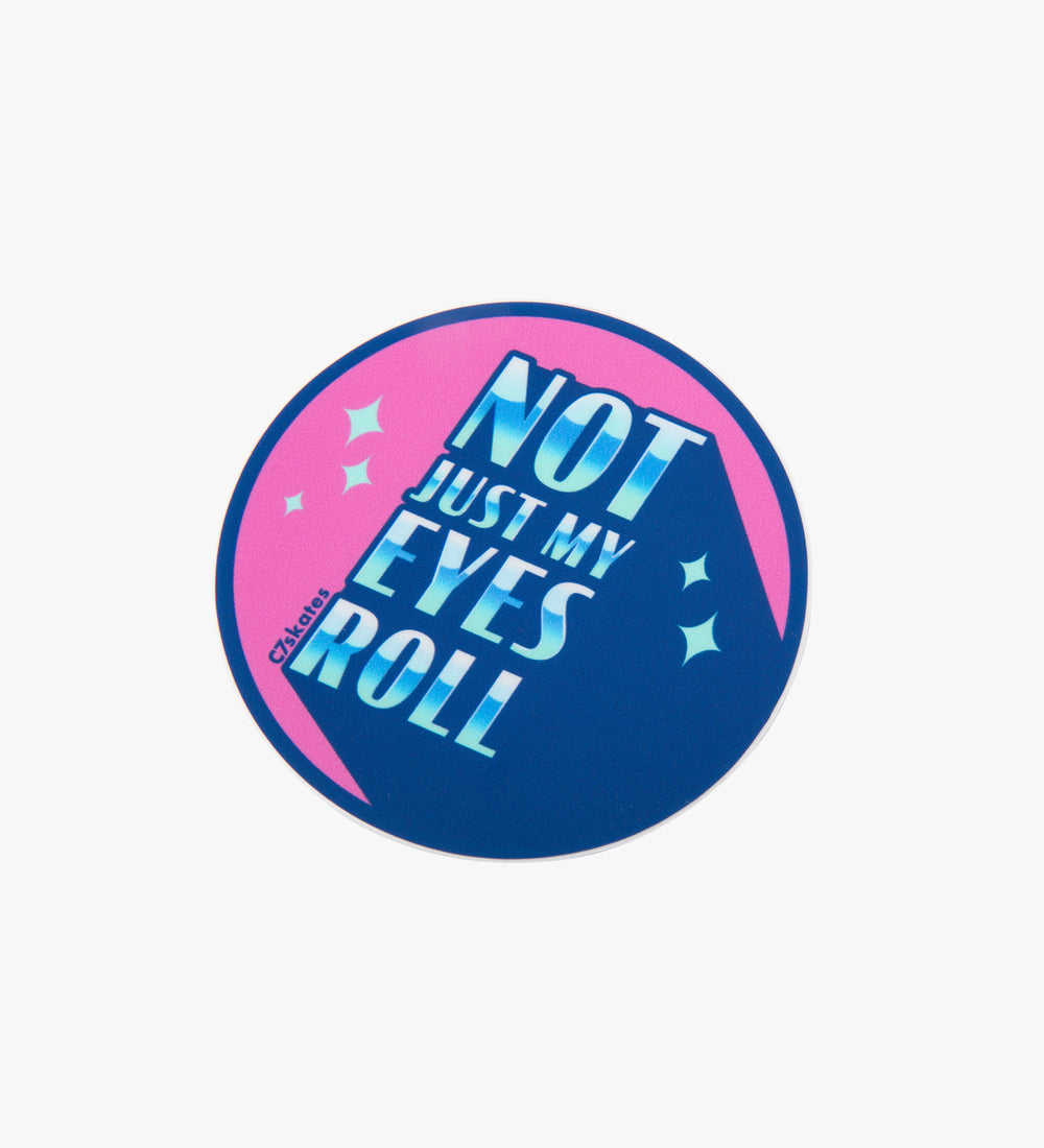 C7skates Not Just My Eyes Roll decorative sticker with blue and pink details: 3 x 3-inches in a matte finish print. 